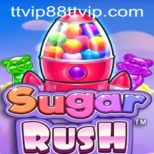 Exploring the Exciting World of SugarRush and the Buzz Around TTVIP 88